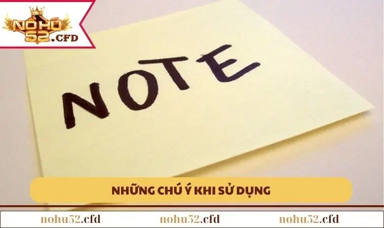 cac luu y khi dung Các lưu ý khi dùng