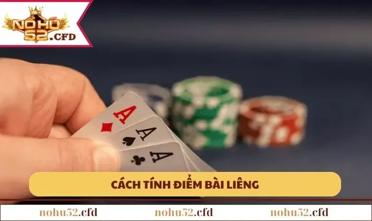 cach tinh diem bai lieng Hướng dẫn tính điểm trong cách chơi Liêng